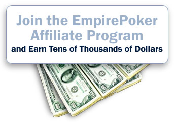 Empire Poker Affiliate Program